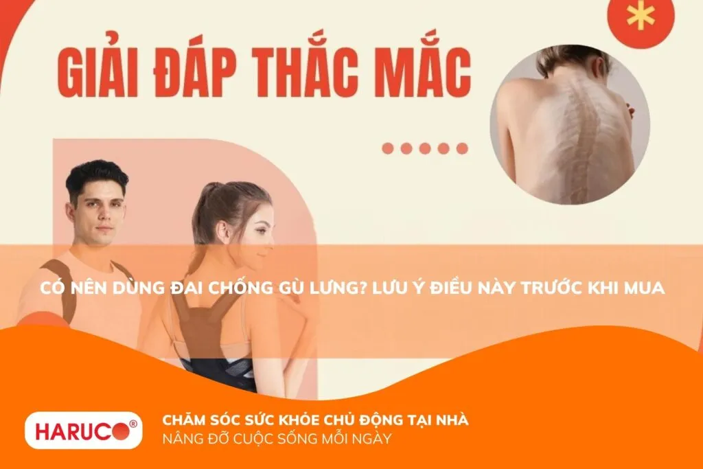 Có nên dùng đai chống gù lưng? Lưu ý điều này trước khi mua