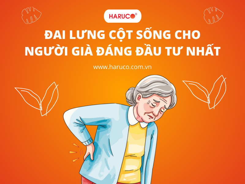 Đai lưng cột sống cho người già đáng đầu tư nhất