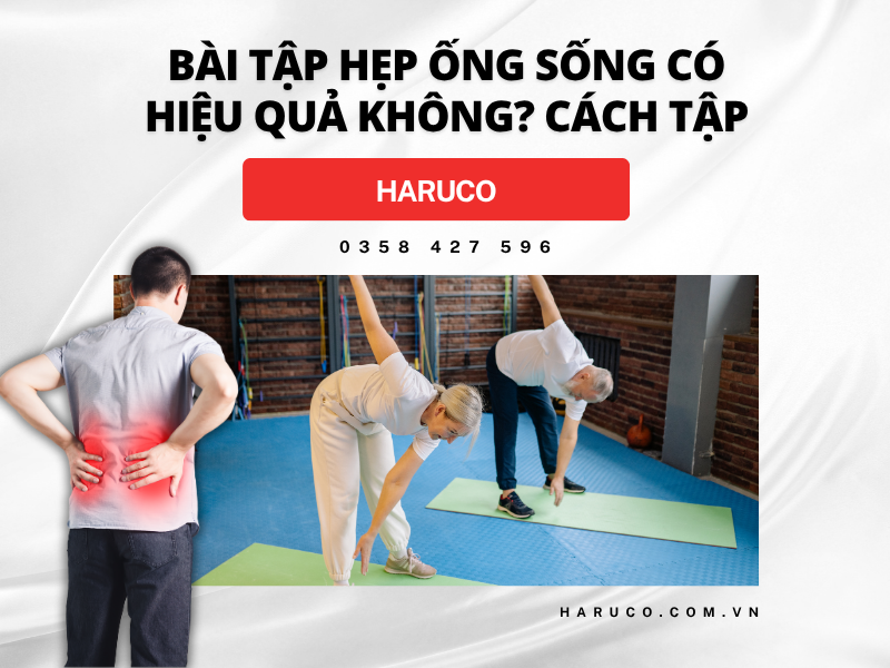 Bài tập hẹp ống sống có hiệu quả không? Cách tập