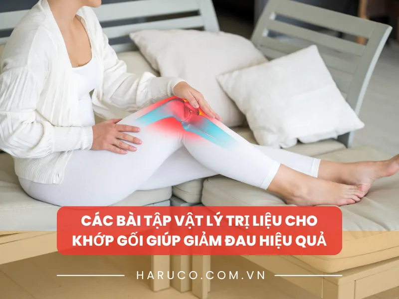 Các bài tập vật lý trị liệu khớp gối