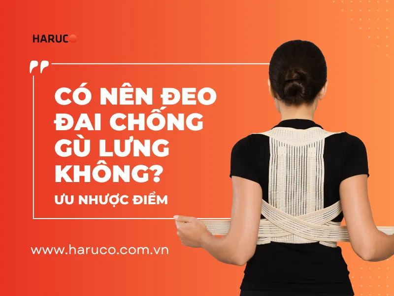có nên đeo đai chống gù lưng không