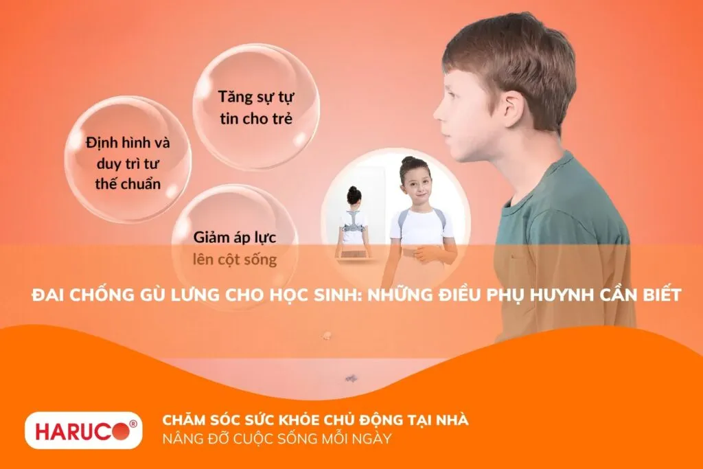 Đai chống gù lưng cho học sinh: Những điều phụ huynh cần biết