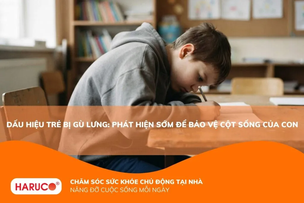 Dấu hiệu trẻ bị gù lưng: Phát hiện sớm để bảo vệ cột sống của con