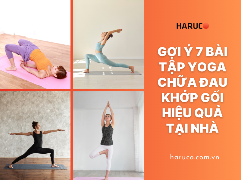 Gợi ý 7 bài tập yoga chữa đau khớp gối hiệu quả tại nhà