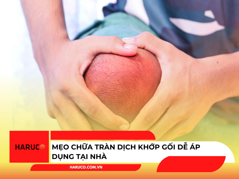 Mẹo chữa tràn dịch khớp gối dễ áp dụng tại nhà