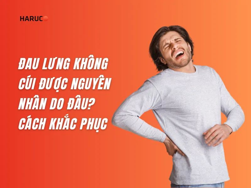 Đau lưng không cúi được