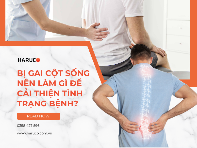 Bị gai cột sống nên làm gì để cải thiện tình trạng bệnh?
