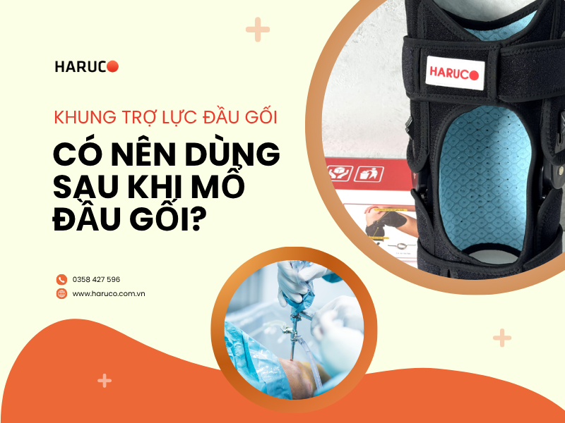 Khung trợ lực có nên dùng sau khi mổ đầu gối?
