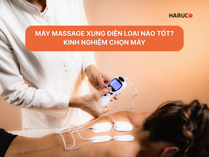 Máy massage xung điện loại nào tốt? Kinh nghiệm chọn máy