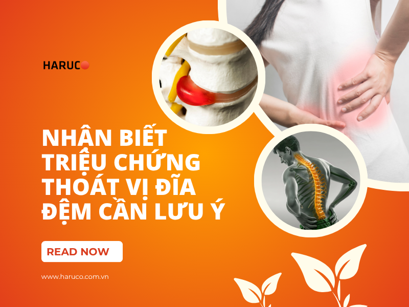 Nhận biết triệu chứng thoát vị đĩa đệm cần lưu ý