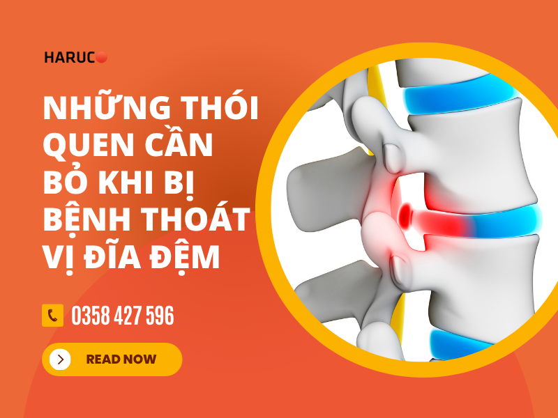 Những thói quen cần bỏ khi bị bệnh thoát vị đĩa đệm