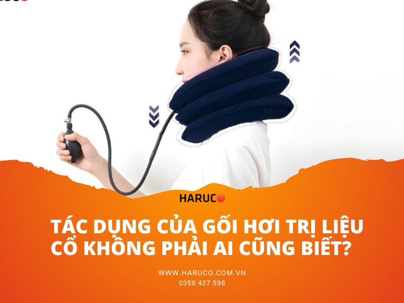 Tác dụng của gối hơi trị liệu cổ không phải ai cũng biết?