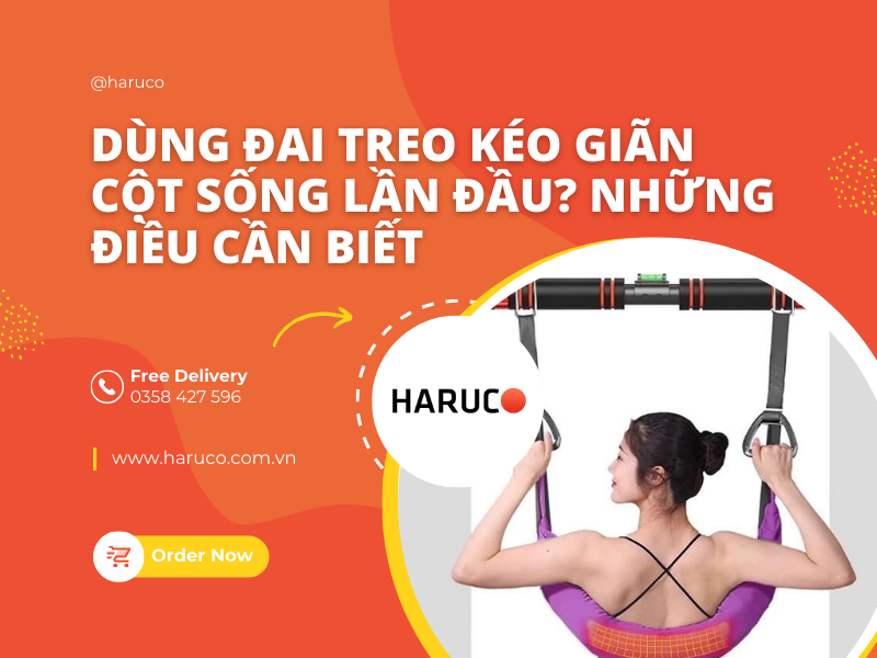 Dùng đai treo kéo giãn cột sống lần đầu? Những điều cần biết