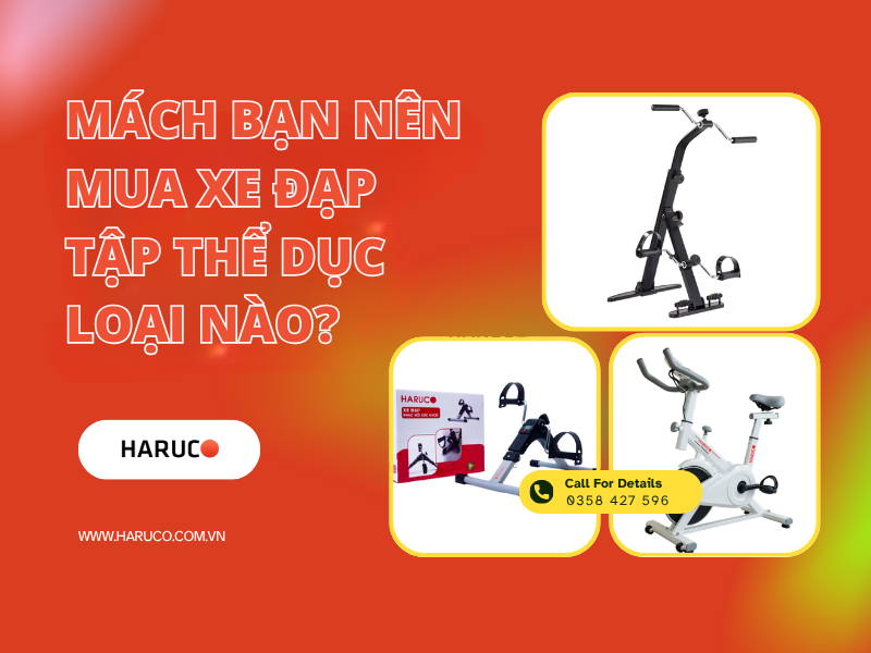 Mách bạn nên mua xe đạp tập thể dục loại nào?