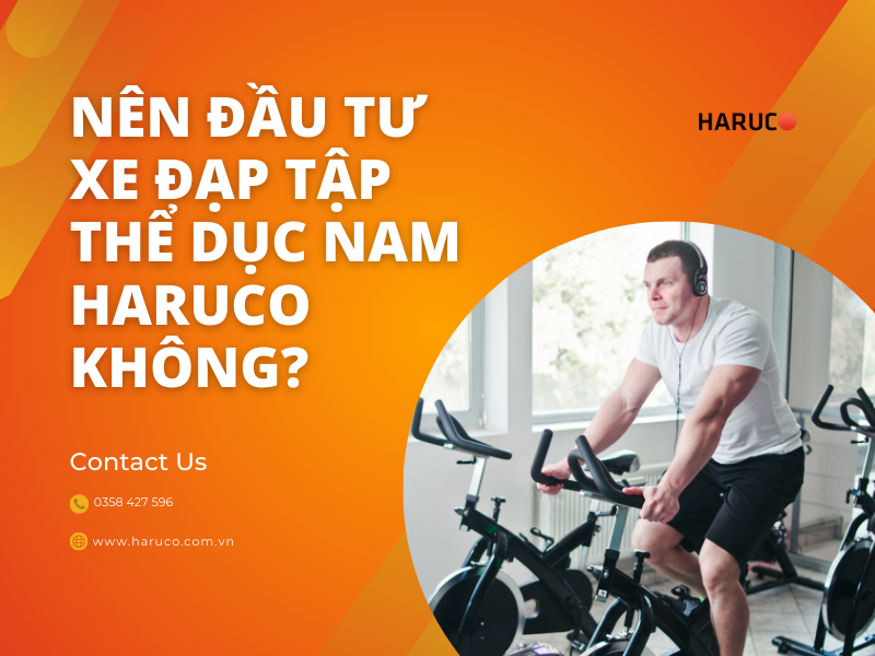Nên đầu tư xe đạp tập thể dục nam Haruco không?