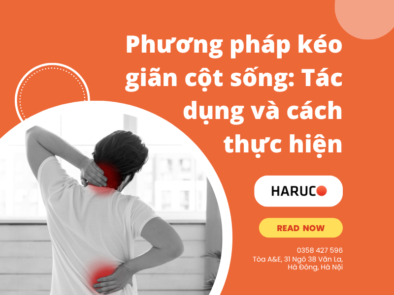 Phương pháp kéo giãn cột sống: Tác dụng và cách thực hiện