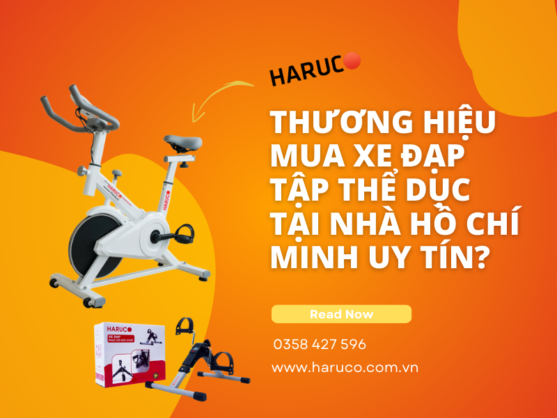 Thương hiệu mua xe đạp tập thể dục tại nhà Hồ Chí Minh uy tín?