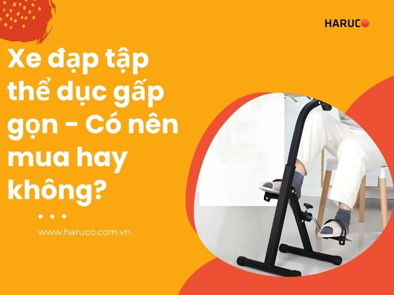Xe đạp tập thể dục gấp gọn – Có nên mua hay không?