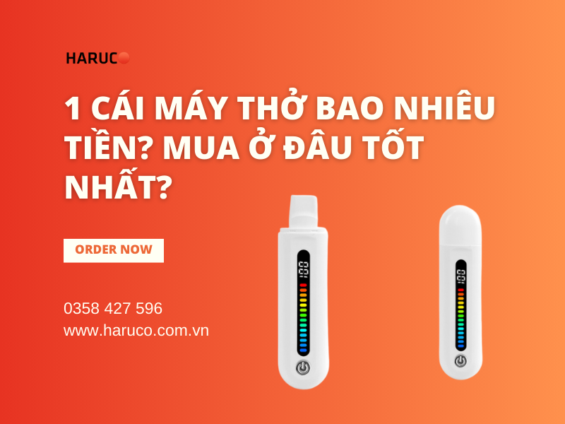 1 cái máy thở bao nhiêu tiền? Mua ở đâu tốt nhất?