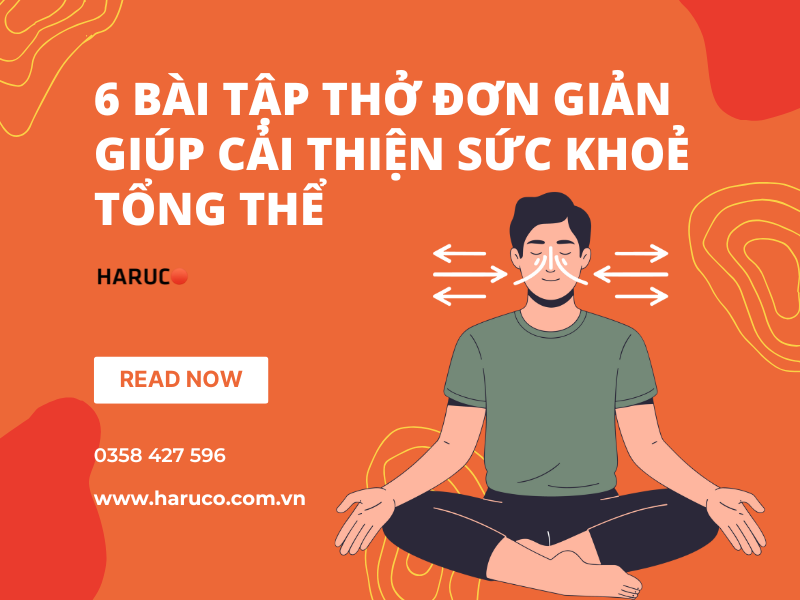 6 bài tập thở đỡn giản giúp cải thiện sức khoẻ tổng thể