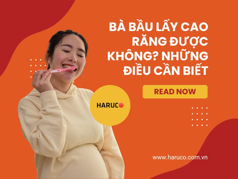 Bà bầu lấy cao răng được không? Những điều cần biết