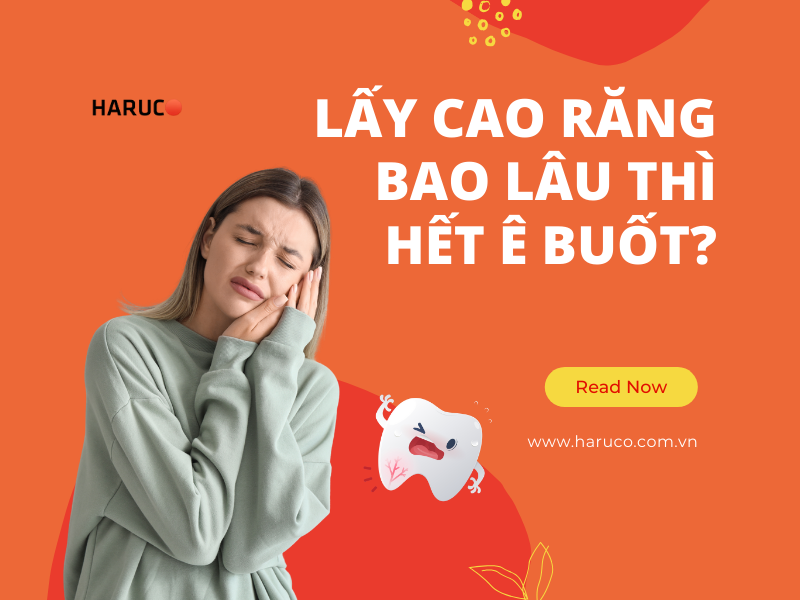 Lấy cao răng bao lâu thì hết ê buốt?
