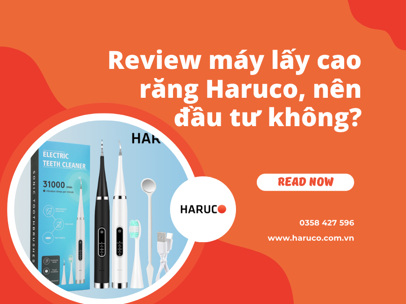 Review máy lấy cao răng Haruco, nên đầu tư không?