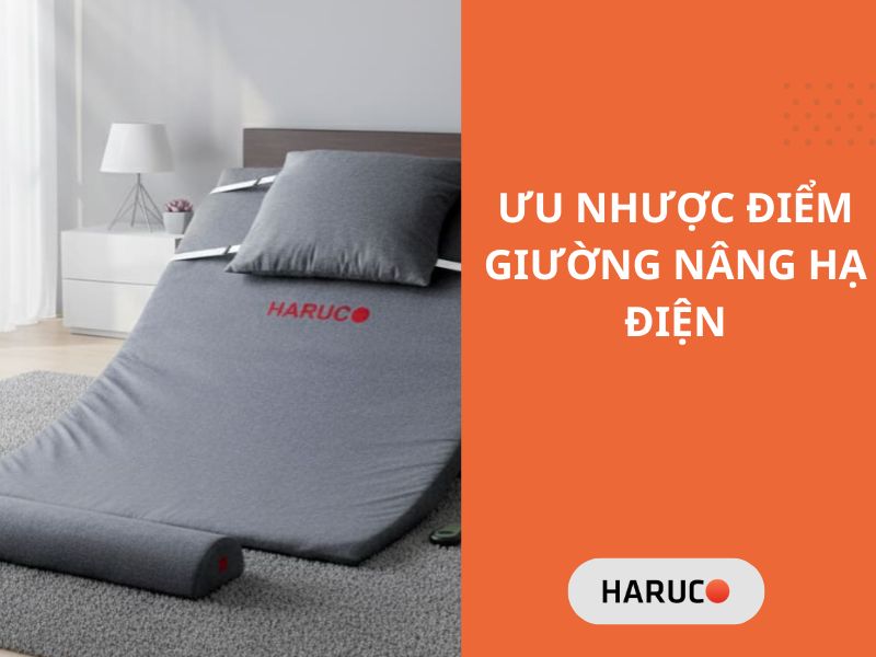 Ưu nhược điểm giường nâng hạ điện là gì?