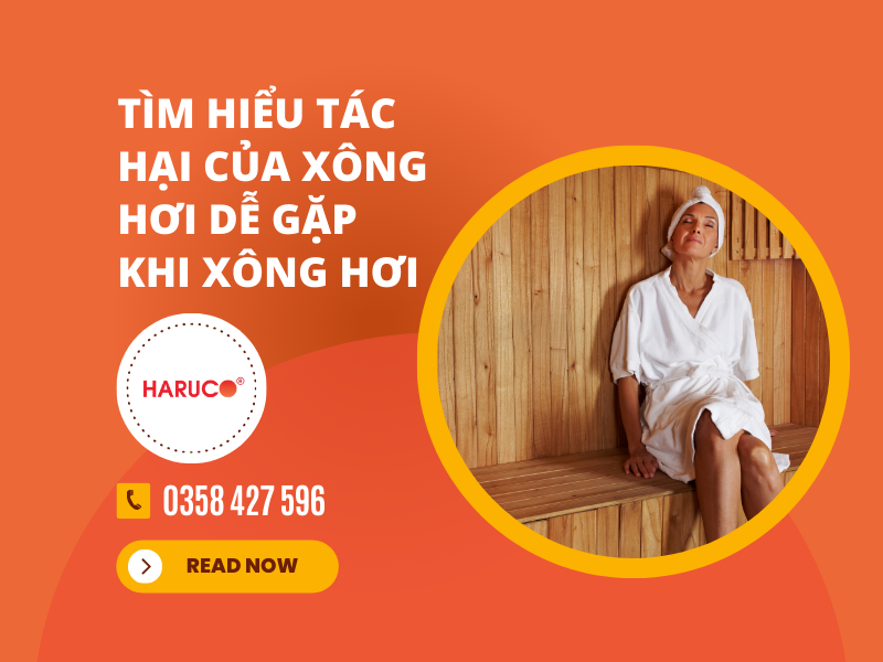 Tìm hiểu tác hại của xông hơi dễ gặp khi xông hơi