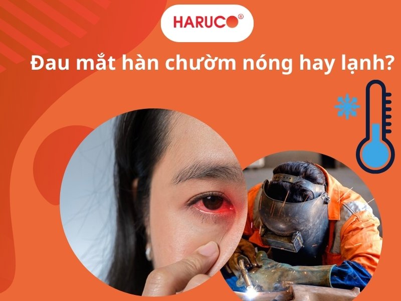 Bị đau mắt hàn chườm nóng hay lạnh giảm đau hiệu quả?