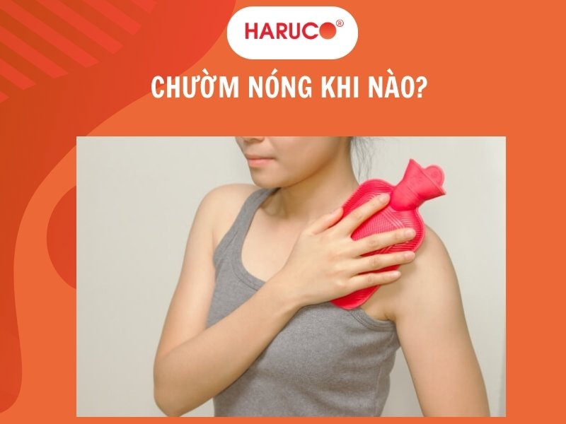 Chườm nóng khi nào? Những trường hợp nào nên chườm nóng?