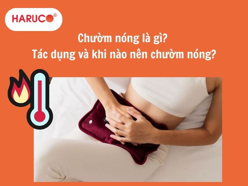 Chườm nóng là gì? Tác dụng và khi nào nên chườm nóng?