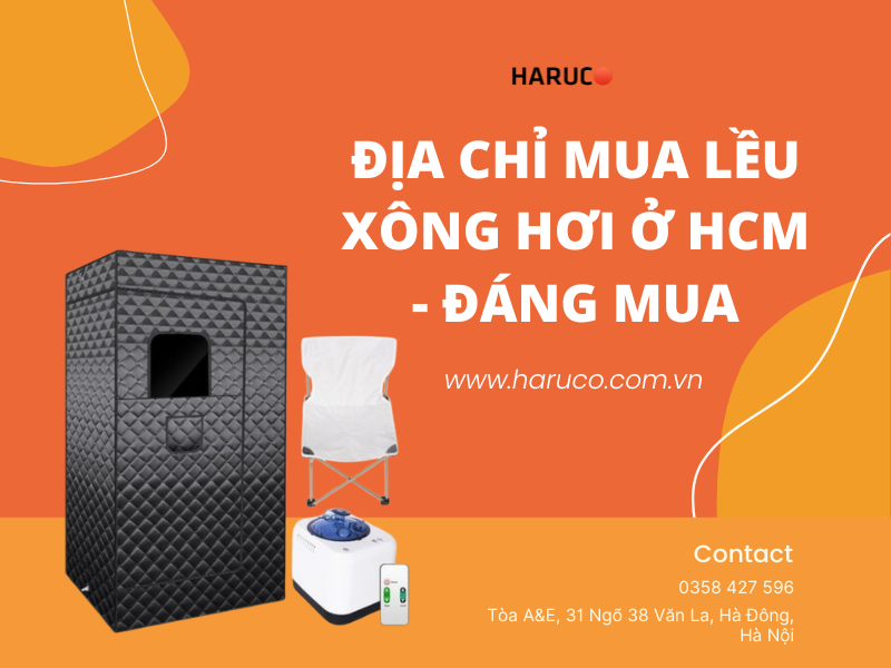 Địa chỉ mua lều xông hơi ở hcm – Đáng mua