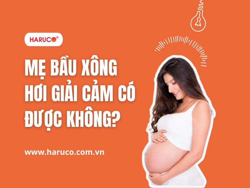 Mẹ bầu xông hơi giải cảm có được không?