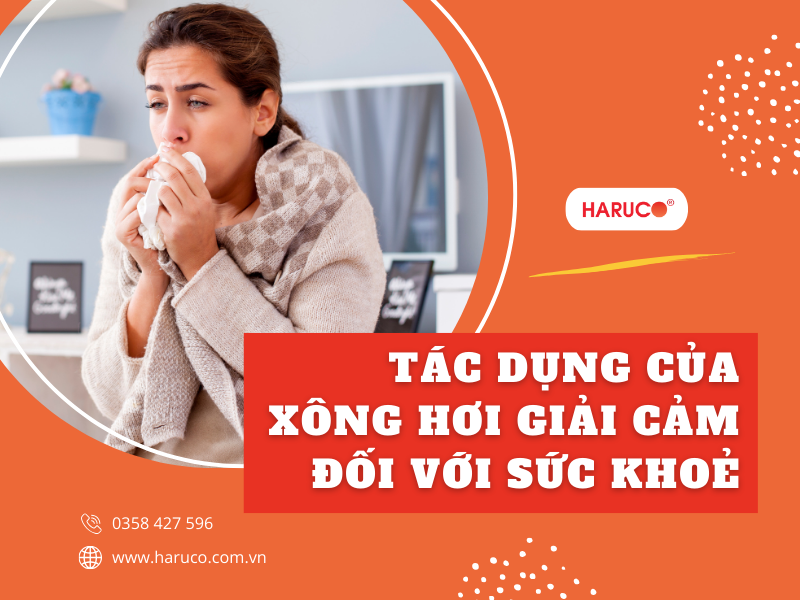 Tác dụng của xông hơi giải cảm đối với sức khoẻ