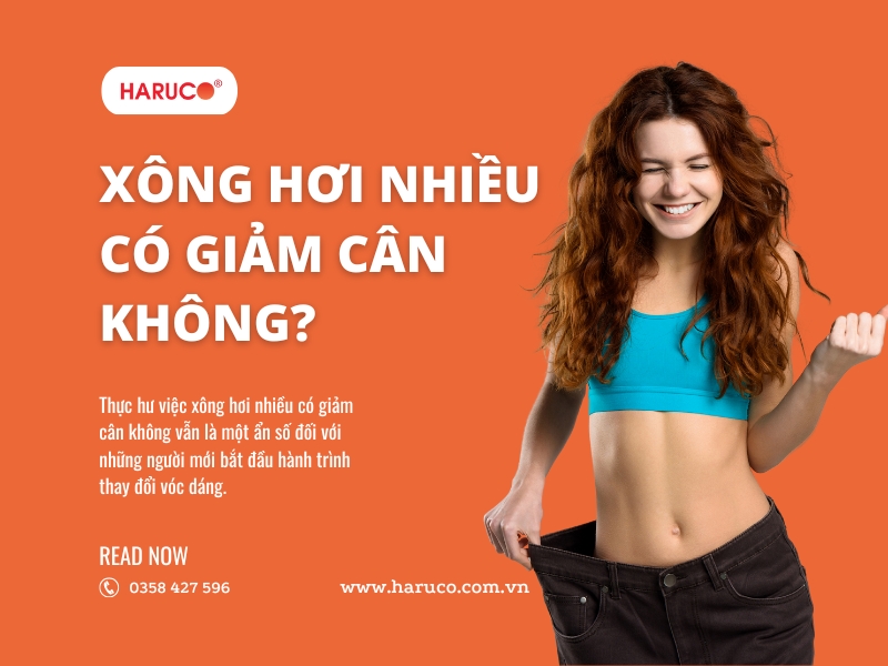 Xông hơi nhiều có giảm cân không?