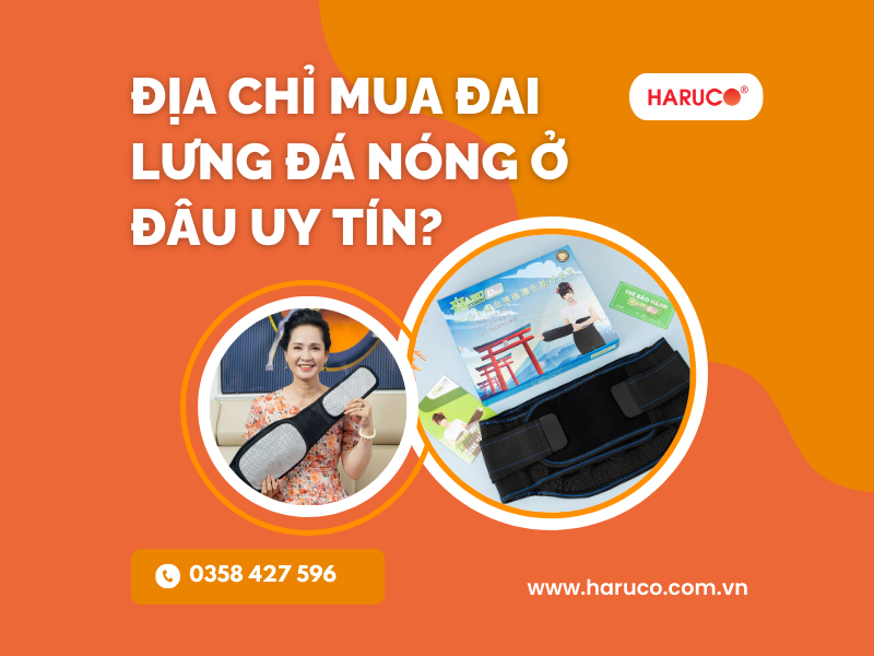 Địa chỉ mua đai lưng đá nóng ở đâu uy tín?