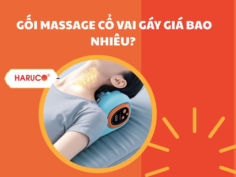 Gối massage cổ vai gáy giá bao nhiêu? Có nên đầu tư?
