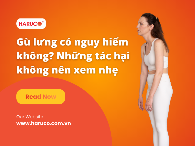 Gù lưng có nguy hiểm không? Những tác hại không nên xem nhẹ