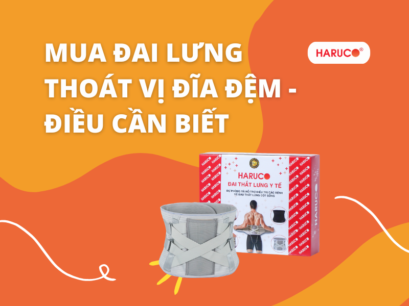 Mua đai lưng thoát vị đĩa đệm – Điều cần biết