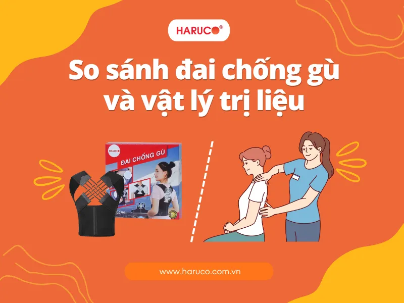 đai chống gù và vật lý trị liệu