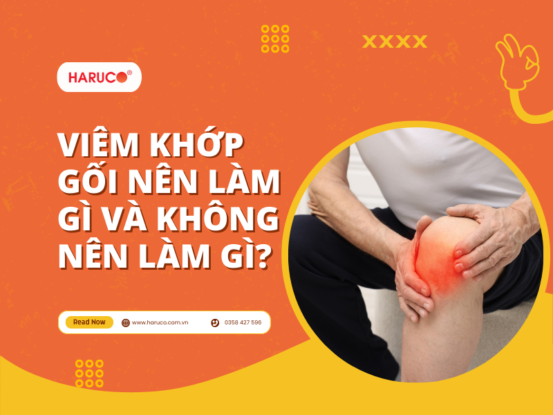 Viêm khớp gối nên làm gì và không nên làm gì?
