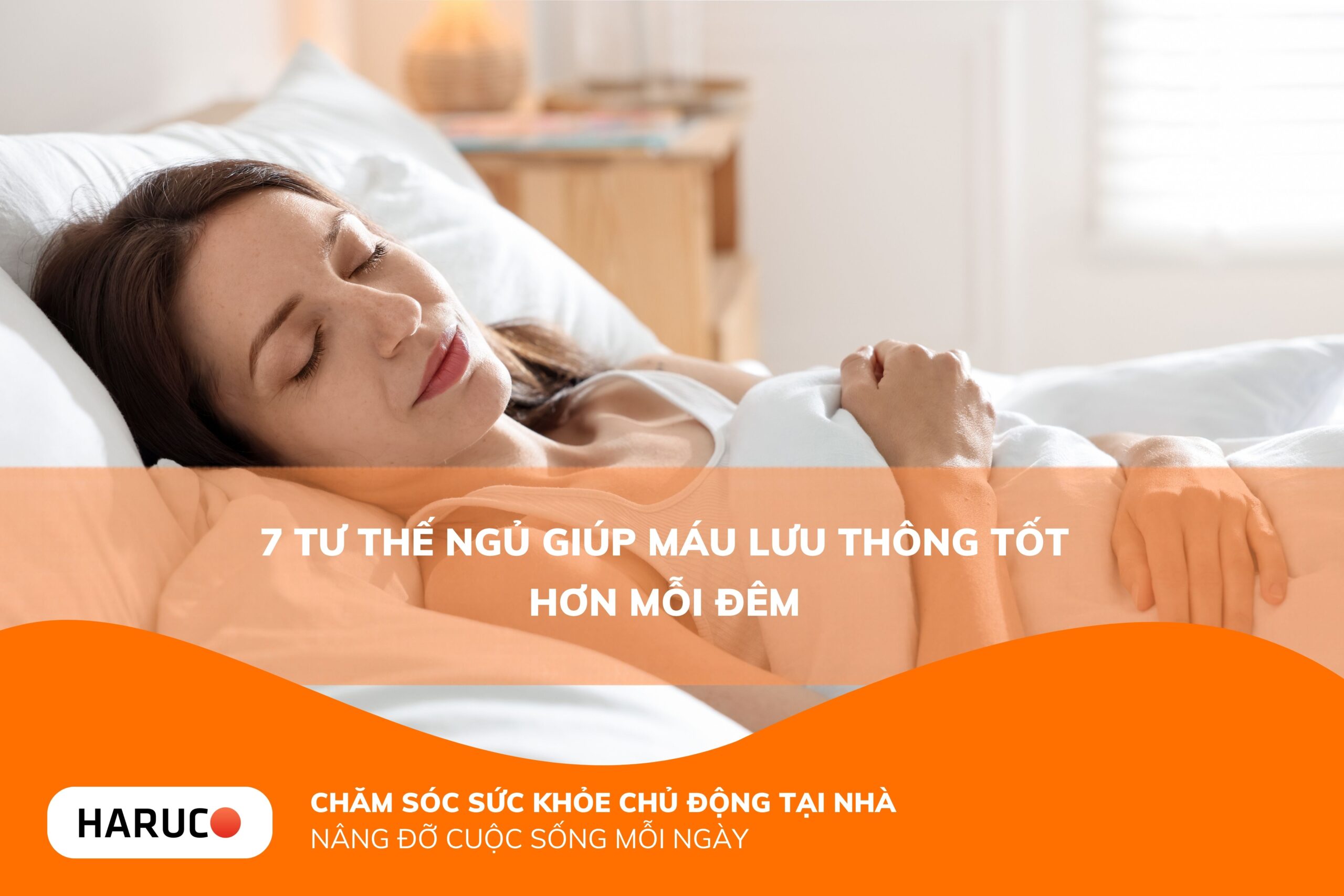 7 tư thế ngủ giúp máu lưu thông tốt hơn mỗi đêm