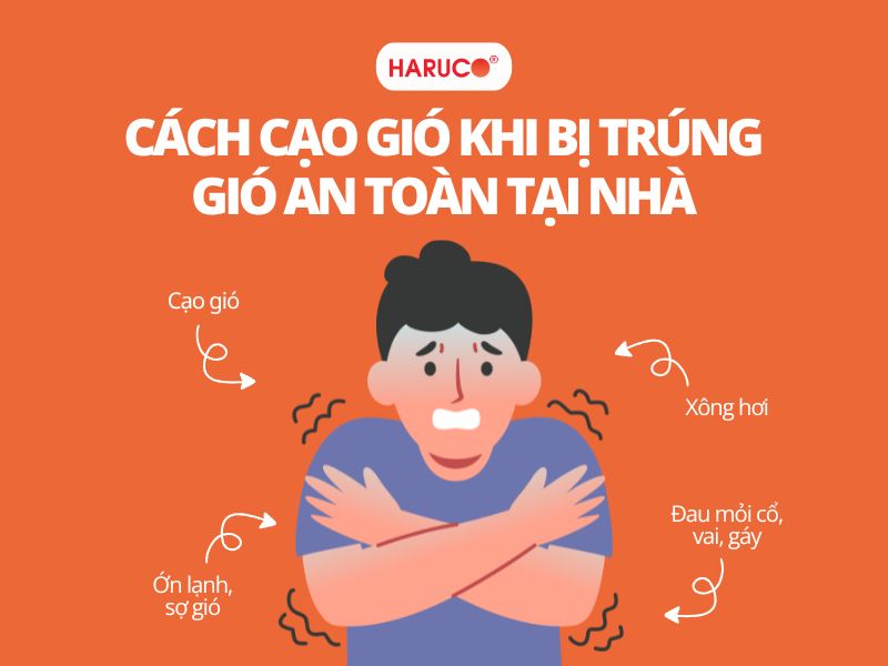 Cách cạo gió khi bị trúng gió an toàn tại nhà