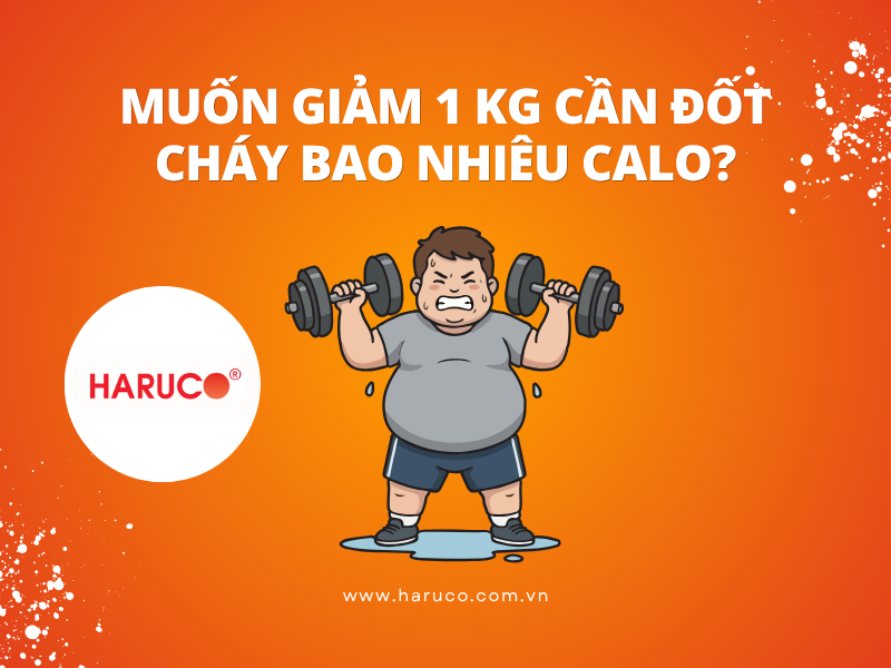 Muốn giảm 1 kg cần đốt cháy bao nhiêu calo?