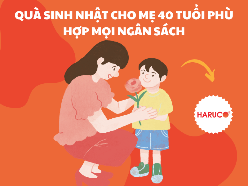 Top món quà sinh nhật cho mẹ 40 tuổi phù hợp bạn không thể bỏ qua