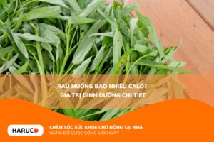 Rau muống bao nhiêu calo? Giá trị dinh dưỡng chi tiết