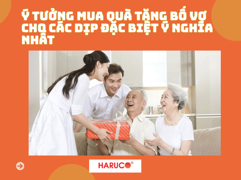 10+ ý tưởng mua quà tặng bố vợ cho các dịp đặc biệt ý nghĩa nhất