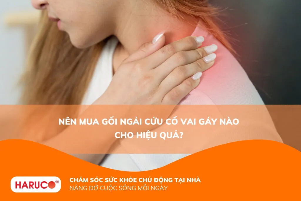 Nên mua gối ngải cứu cổ vai gáy nào cho hiệu quả?