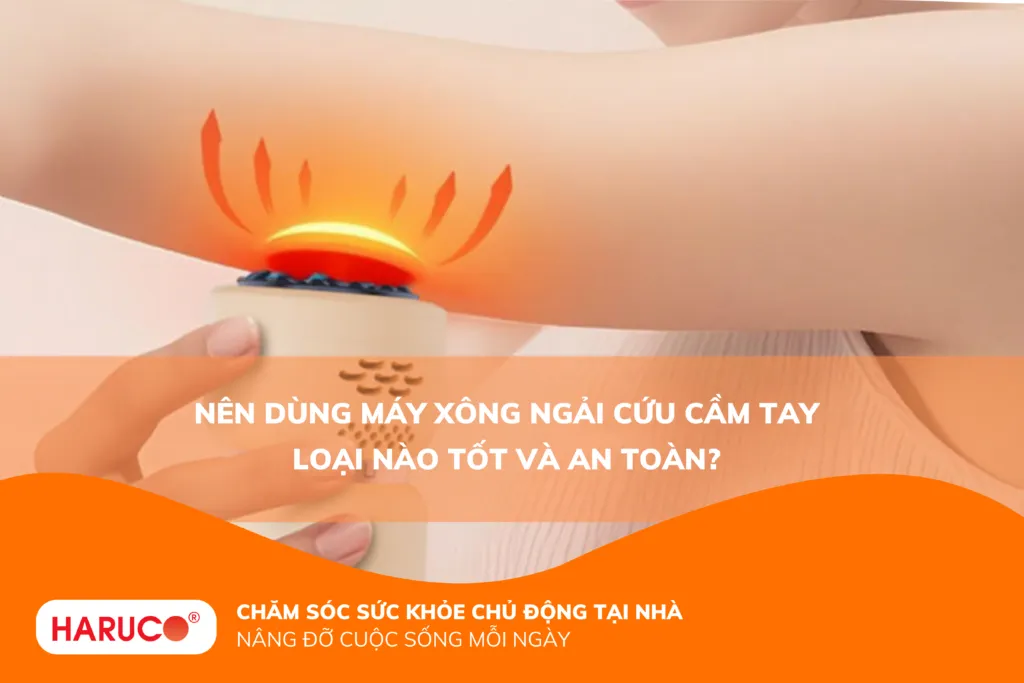 Nên dùng máy xông ngải cứu cầm tay loại nào tốt và an toàn?